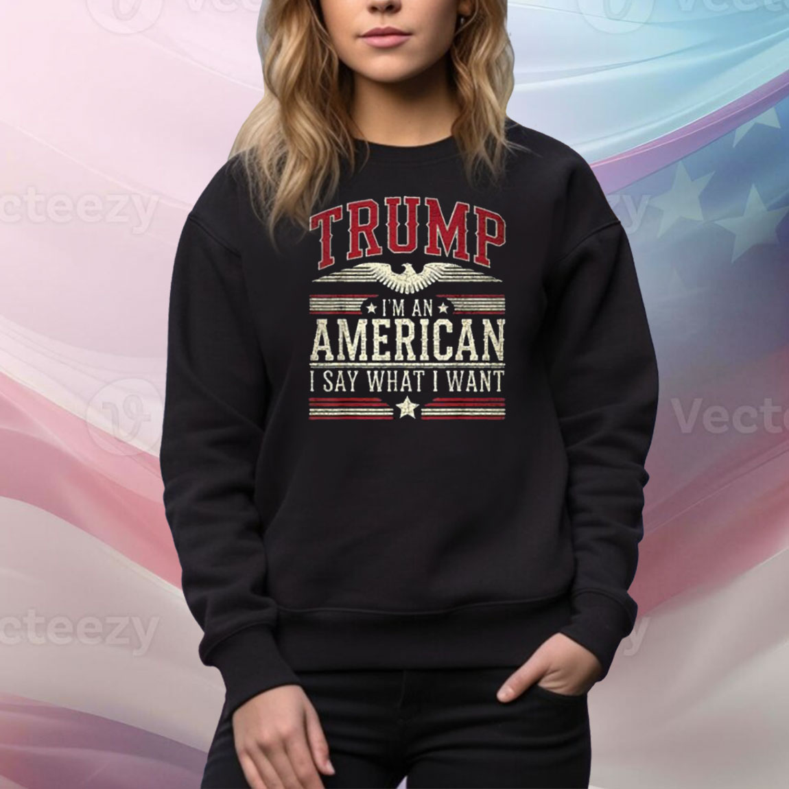 Trump I’m an American I Say What I Want Inauguration Tee Shirts