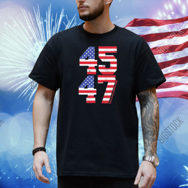 Trump Inaugural 45 47 Shirt