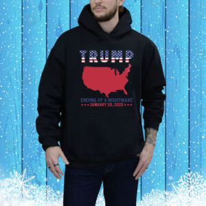 Trump Map Ending Of A Nightmare January 20,2025 Tee Shirt