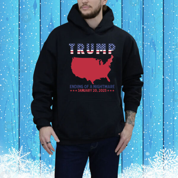 Trump Map Ending Of A Nightmare January 20,2025 Tee Shirt