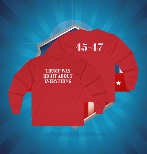 Trump 2025 Was Right About Everything Classic Tank Top