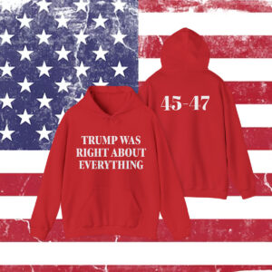 Trump 2025 Was Right About Everything Snapback Longsleeve