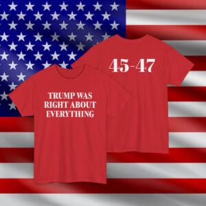 Trump 2025 Was Right About Everything Hoodie