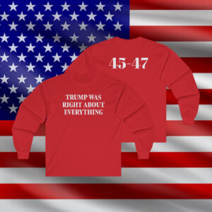 Trump 2025 Was Right About Everything Hoodie