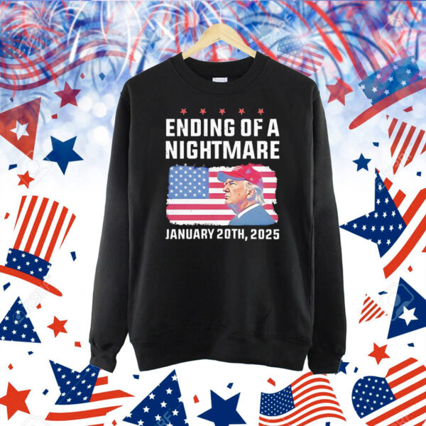 Trump ending of a nightmare january 20th 2025 Shirt