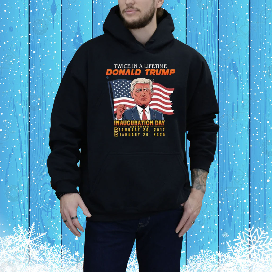 Twice In A Lifetime President Trump Inauguration Day 2025 Premium Tee Shirt