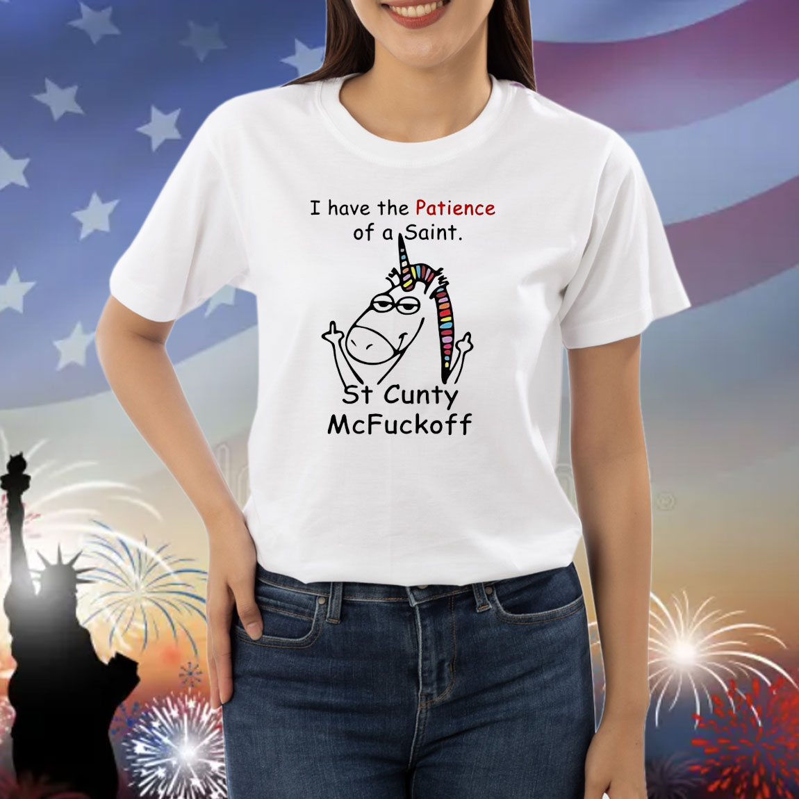 Unicorn I have the patience of a saint st cunty mcfuckoff Shirt