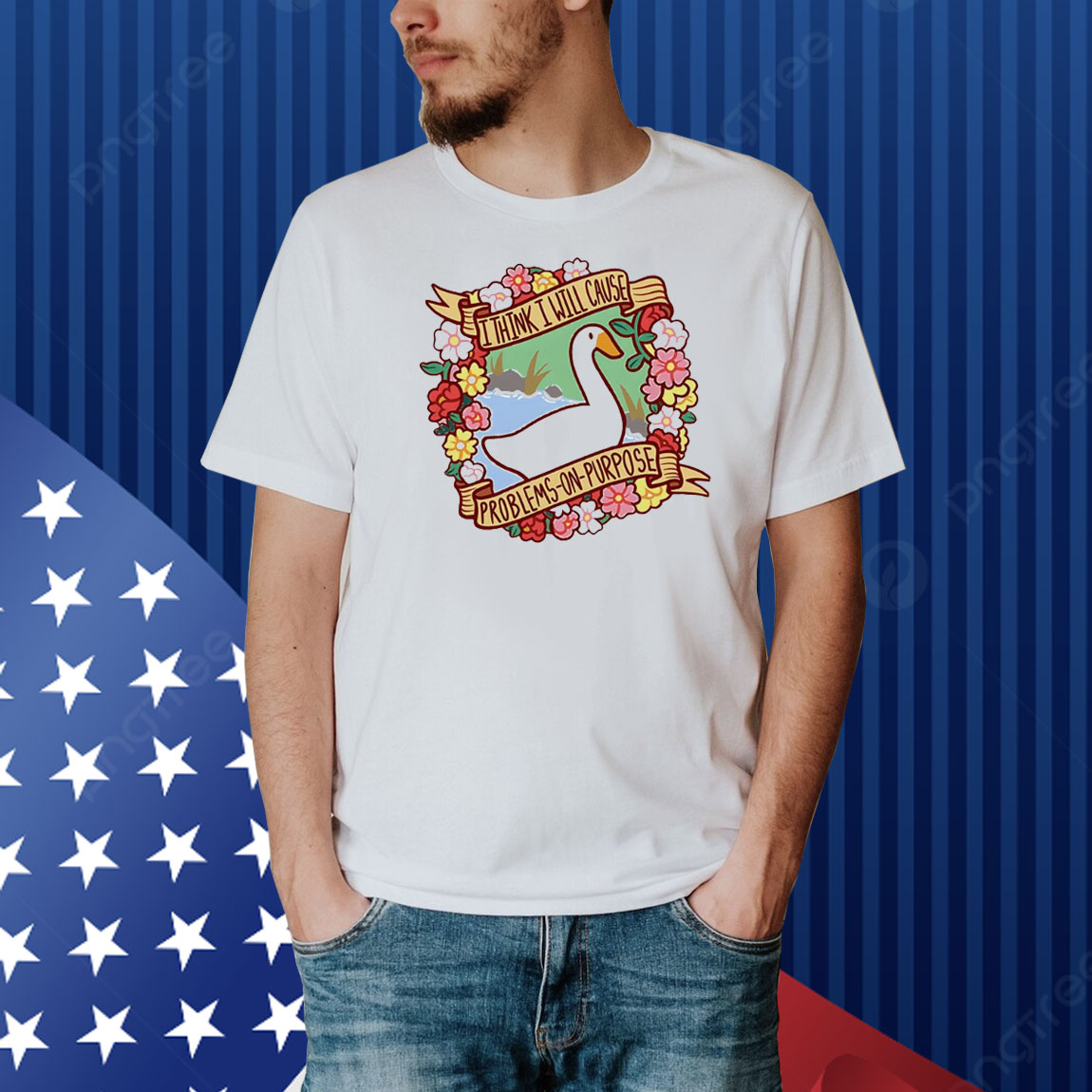 Untitled Goose Game I think I will cause problems-on-purpose Shirt