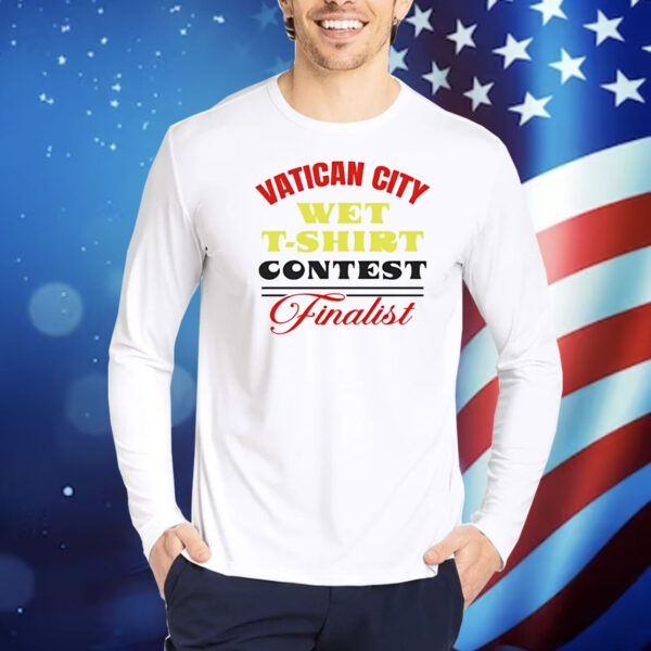 Vatican wet t shirt contest Shirt
