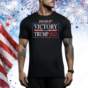 Victory For Trump 2025 Tee Shirt