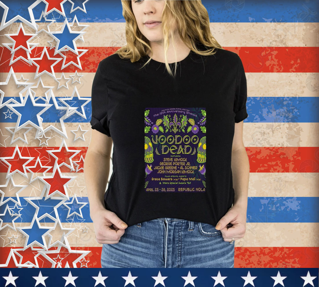 Voodoo Dead Republic NOLA New Orleans, LA Tour 2025 The 10th Anniversary T-Shirt