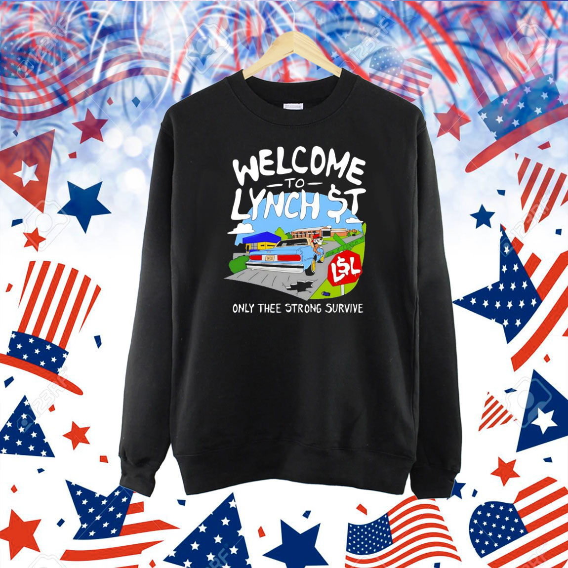 Welcome to lynch street only thee strong survive Shirt