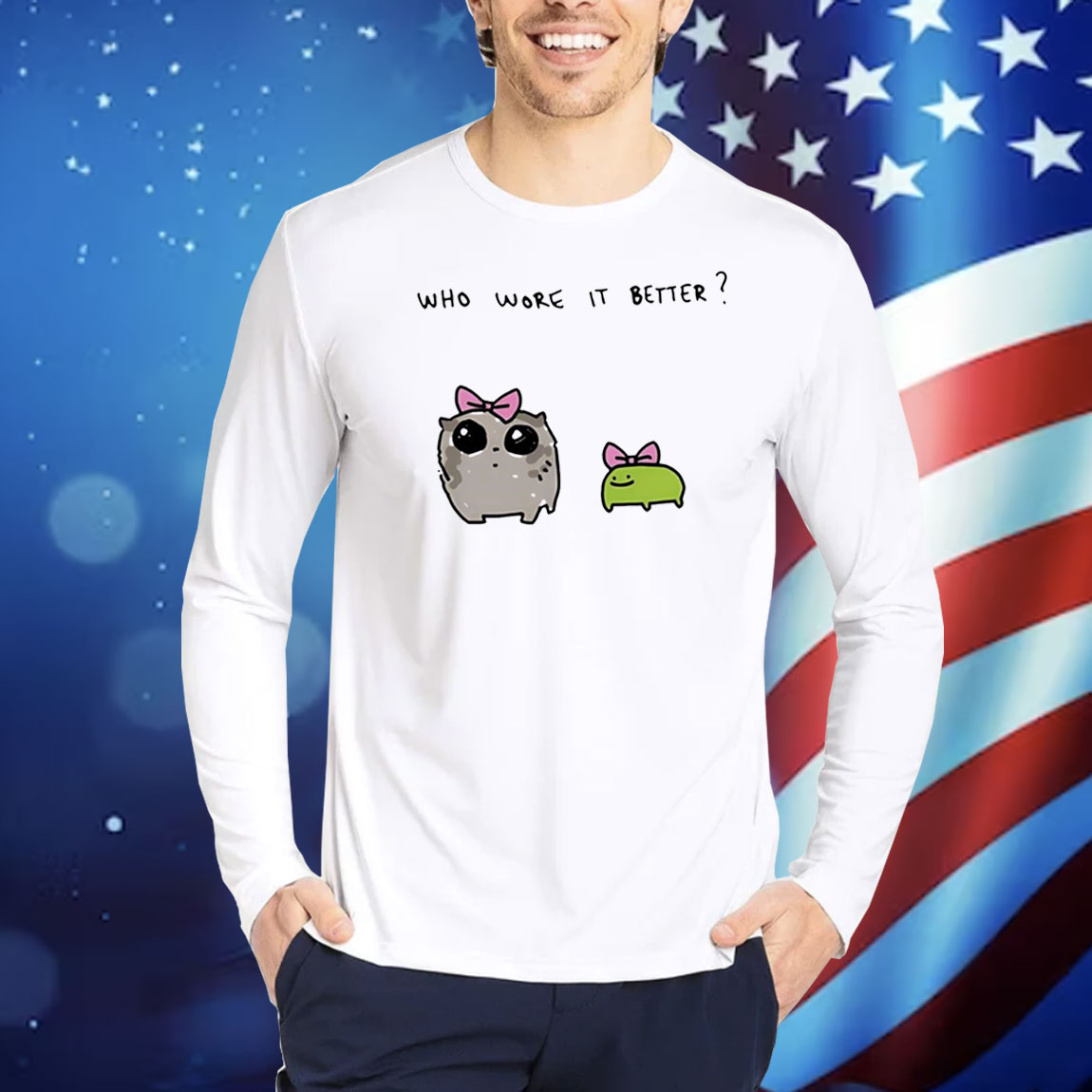 Who wore it better Shirt